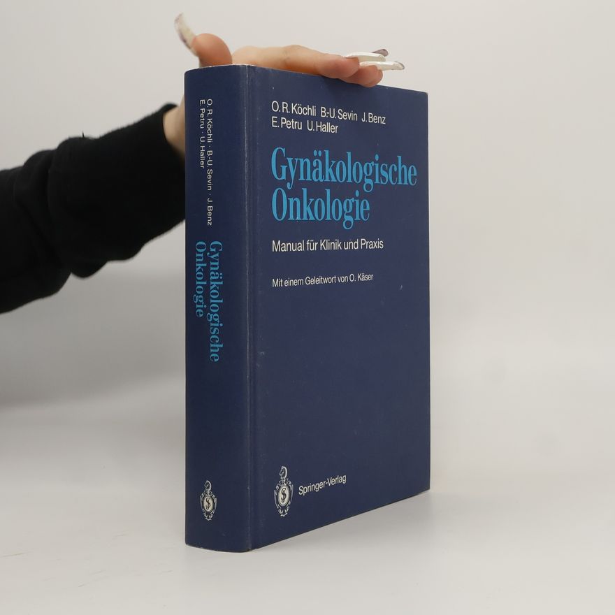 O. Käser Gynäkologische Onkologie