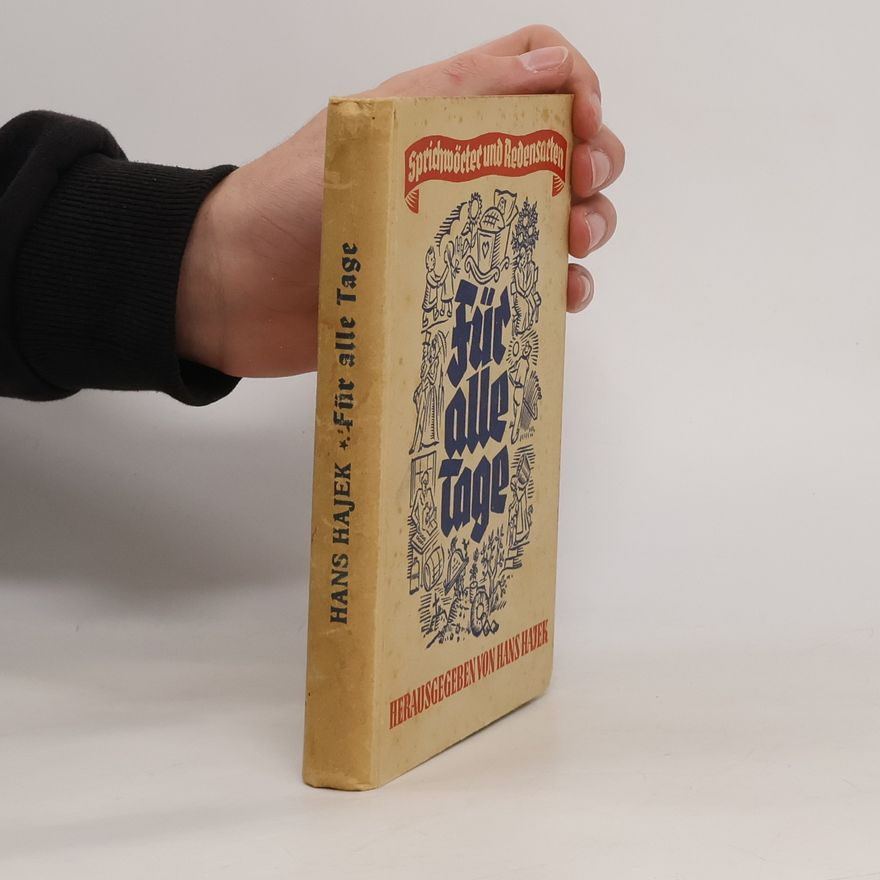 Hans Hajek Für alle Tage