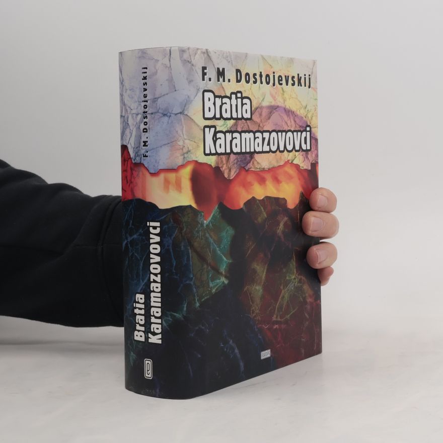 Fjodor Michailowitsch Dostojewski Bratia Karamazovovci
