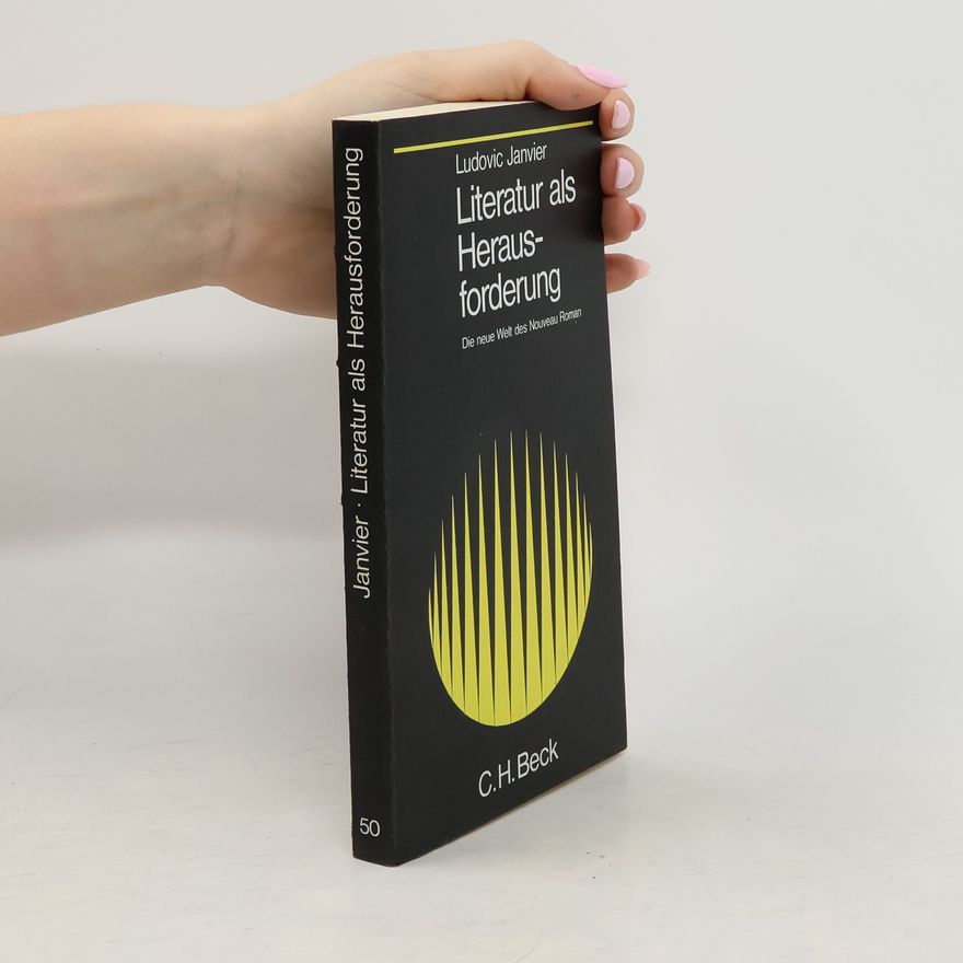 Ludovic Janvier Literatur als Herausforderung