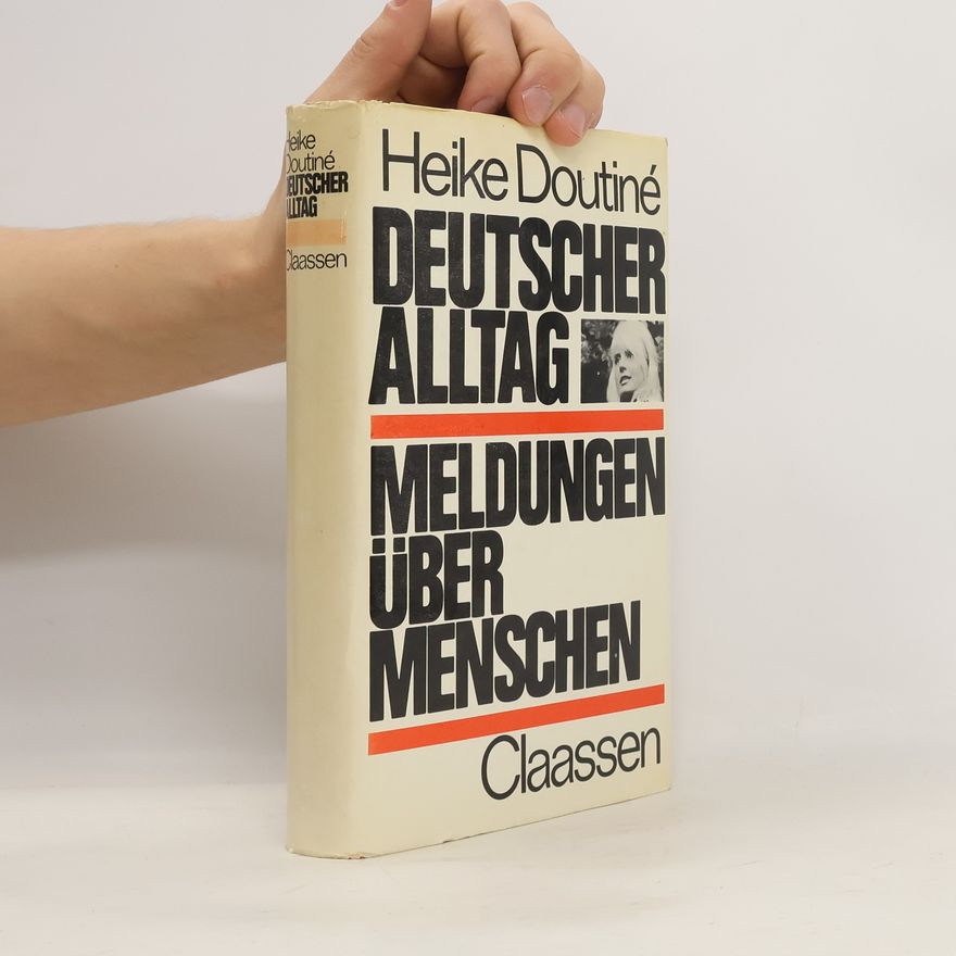 Heike Doutiné Deutscher Alltag