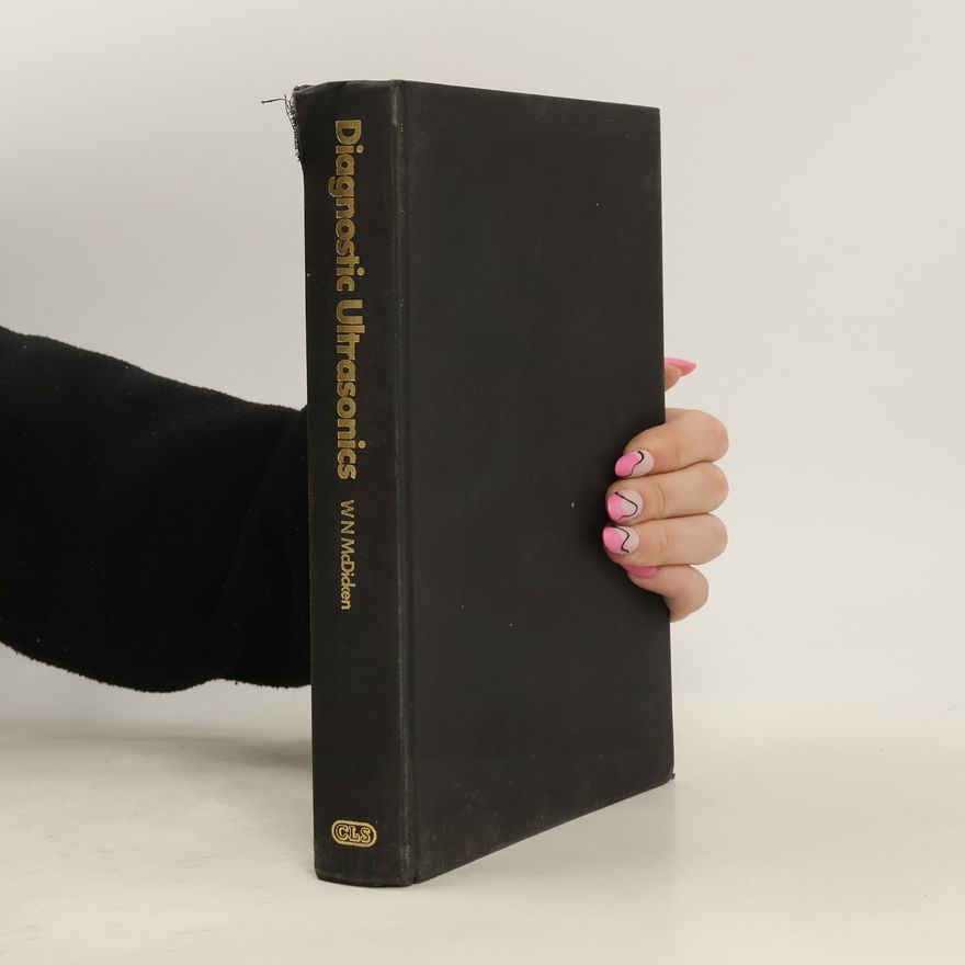 W. Norman McDicken Diagnostic Ultrasonics