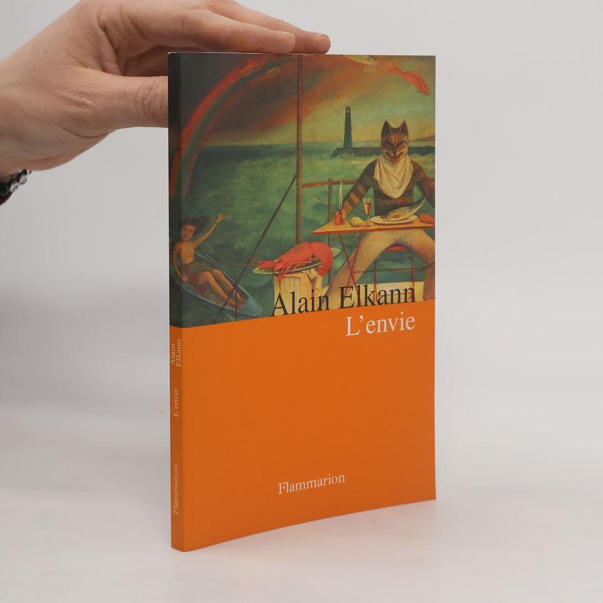 Alain Elkann L'envie