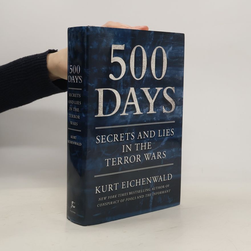 Kurt Eichenwald 500 Days