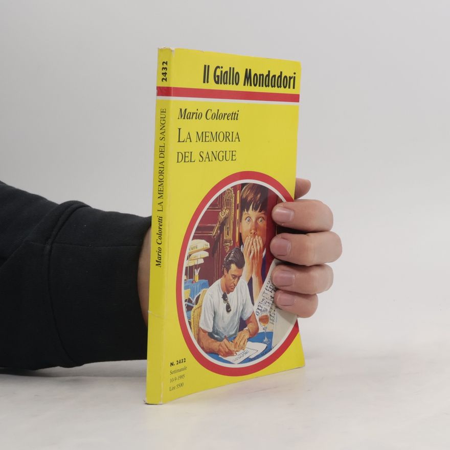 Mario Coloretti La memoria del sangue
