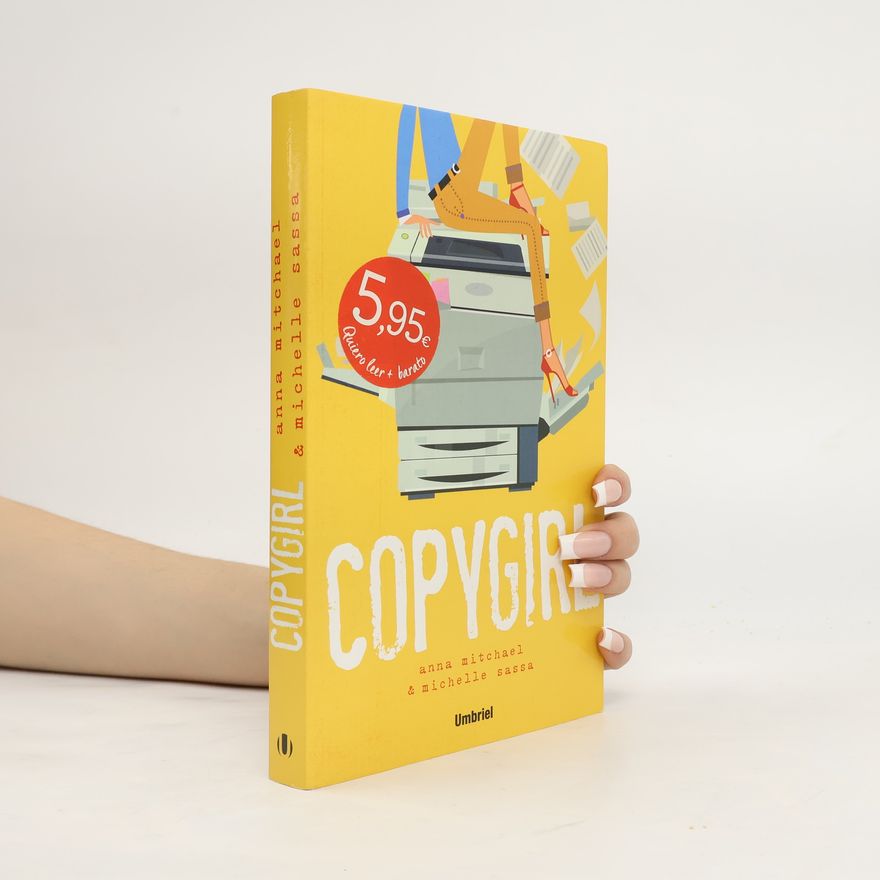 Anna Mitchael Umbriel narrativa: Copygirl