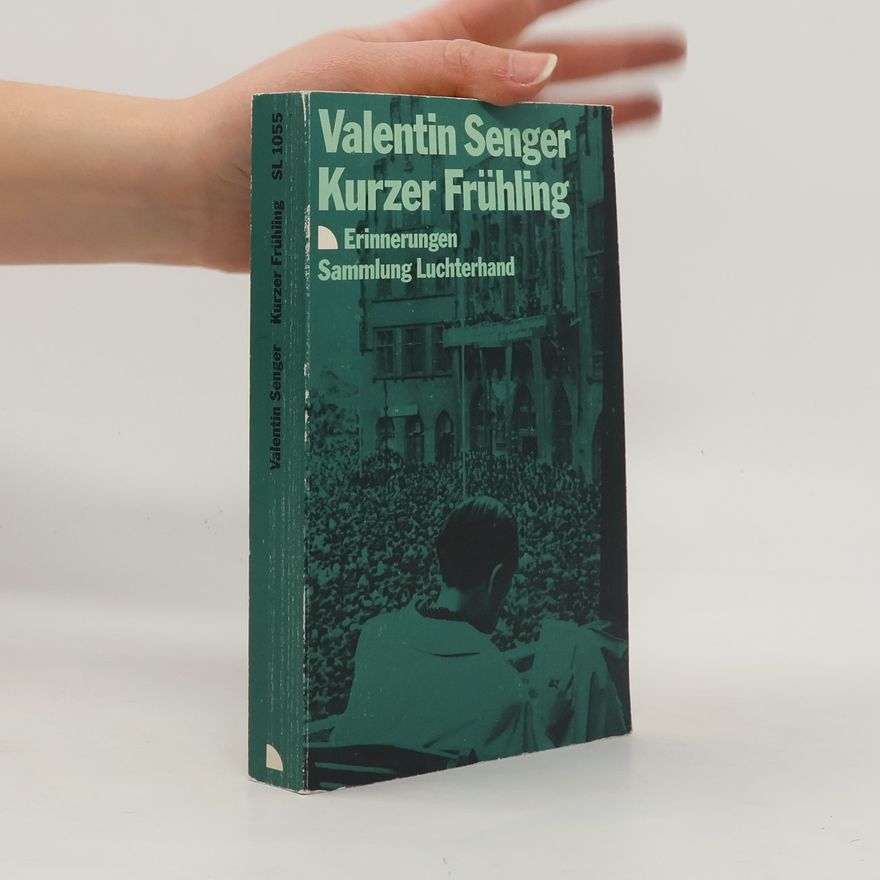 Valentin Senger Kurzer Frühling