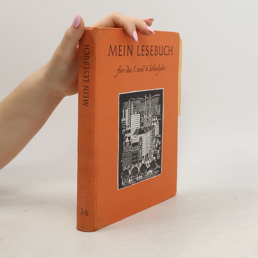 Fritz Färber Mein Lesebuch. Für das 5. und 6. Schuljahr