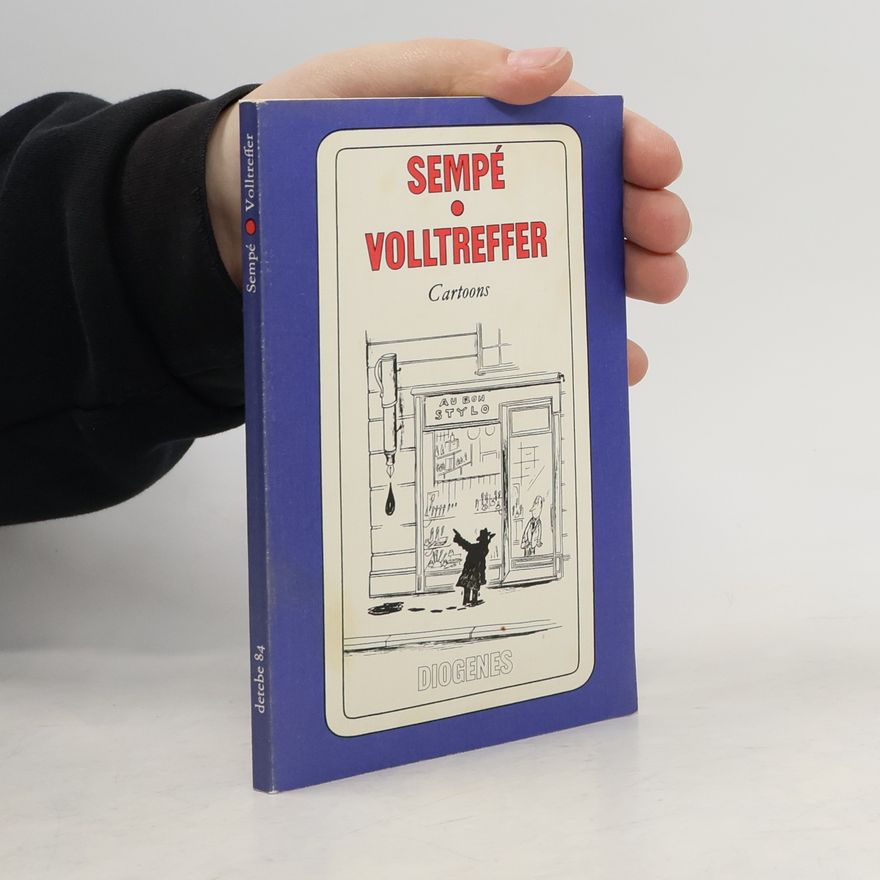 Jean-Jacques Sempé Volltreffer