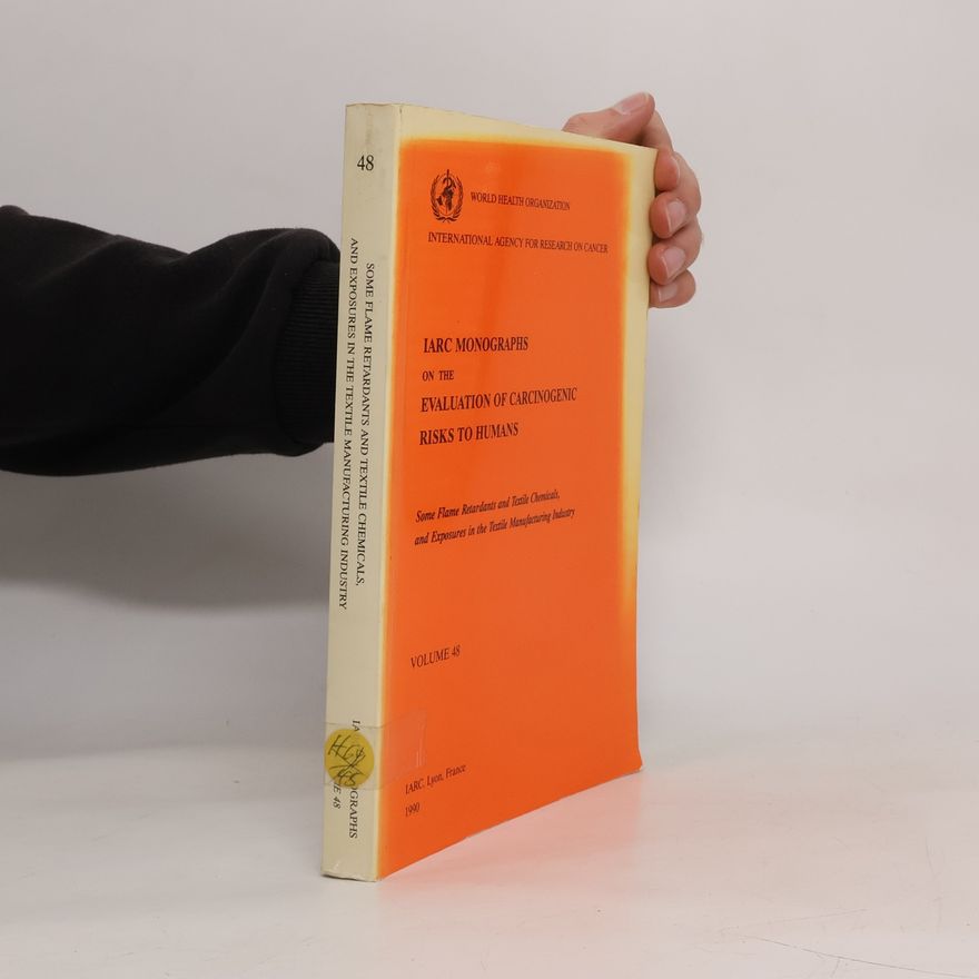 AA.VV. Some Flame Retardants and Textile Chemicals and Exposures in the Textile Manufacturing Industry