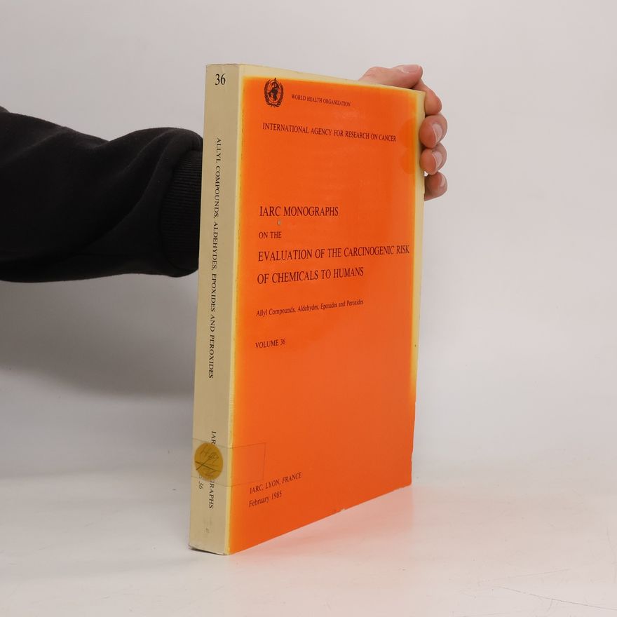 Various authors IARC Monographs 36