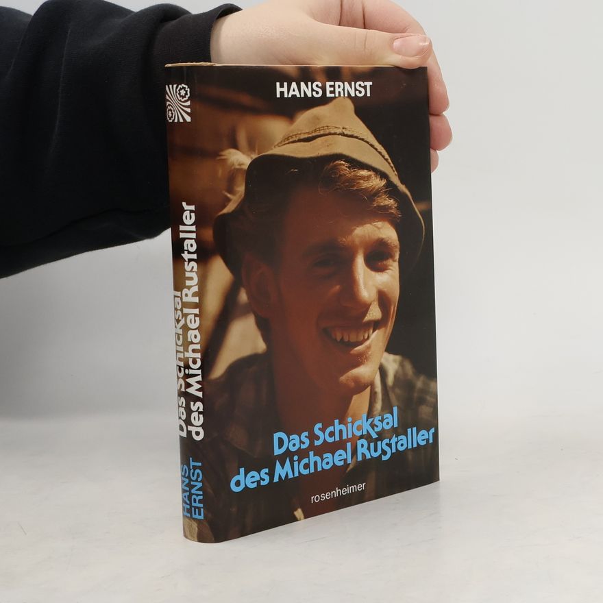 Hans Ernst Das Schicksal des Michael Rustaller