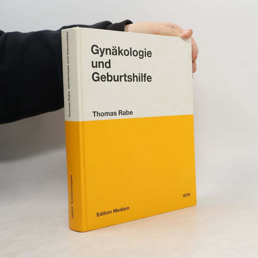 Thomas Rabe Gynäkologie und Geburtshilfe