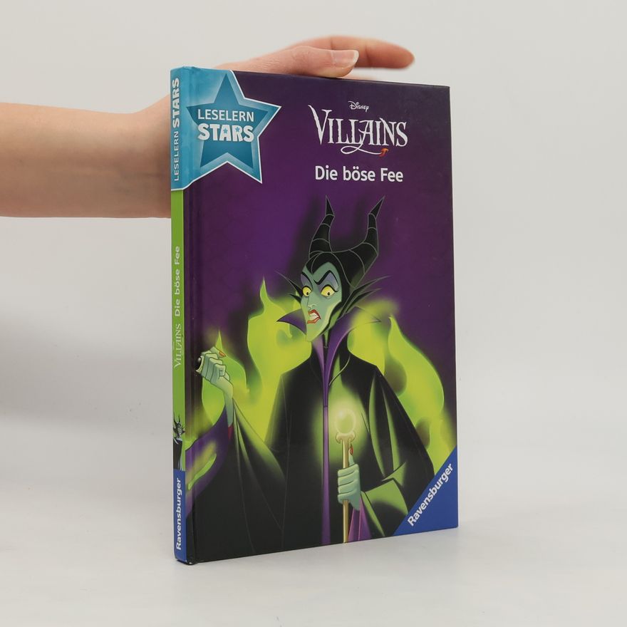 Sarah Dalitz Disney Villains: Die böse Fee - Lesen lernen mit den Leselernstars - Erstlesebuch - Kinder ab 6 Jahren - Lesen üben 1. Klasse