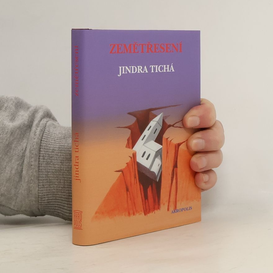 Jindra Tichá Zemětřesení