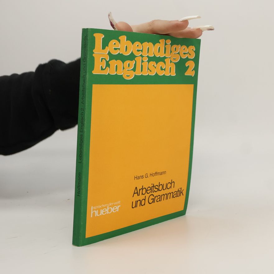 Hans G. Hoffman Lebendiges Englisch 2