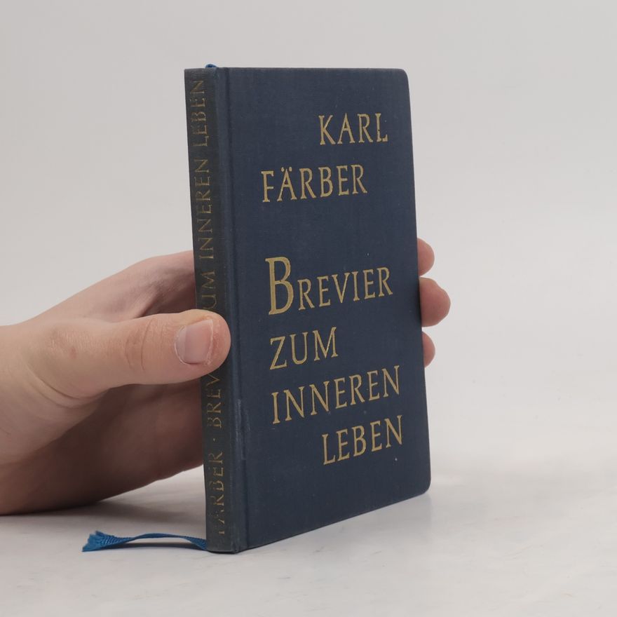 Karl Färber Brevier zum inneren Leben