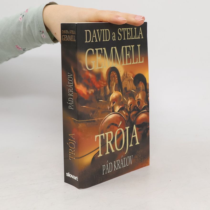 David Gemmell Trója: Pád kráľov