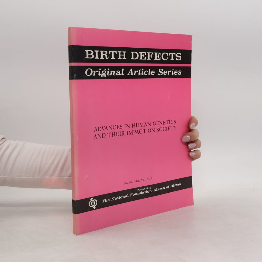 AA.VV. Advances in Human Genetics and Their Impact on Society