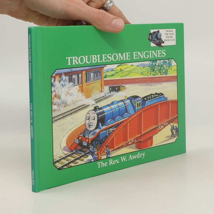 Rev. W. Awdry Thomas the Tank Engine: Troublesome Engines