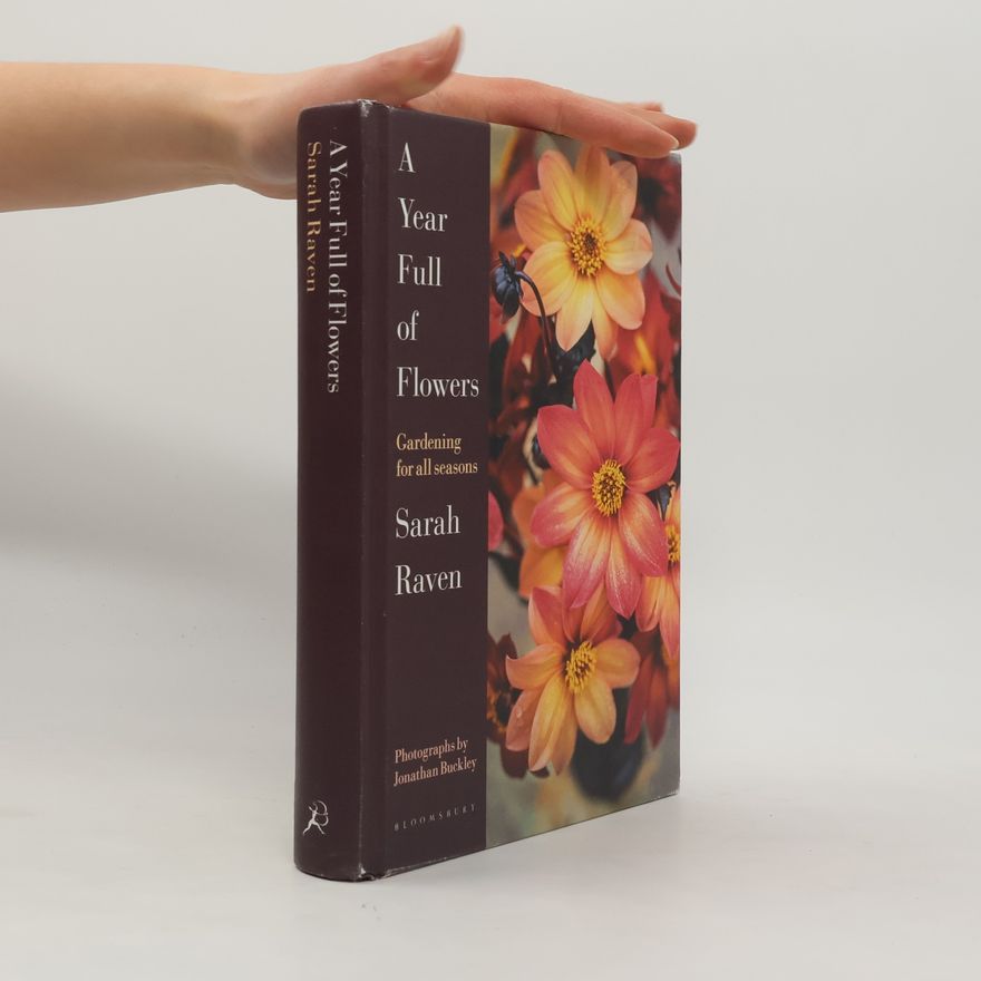Sarah Raven A Year Full of Flowers