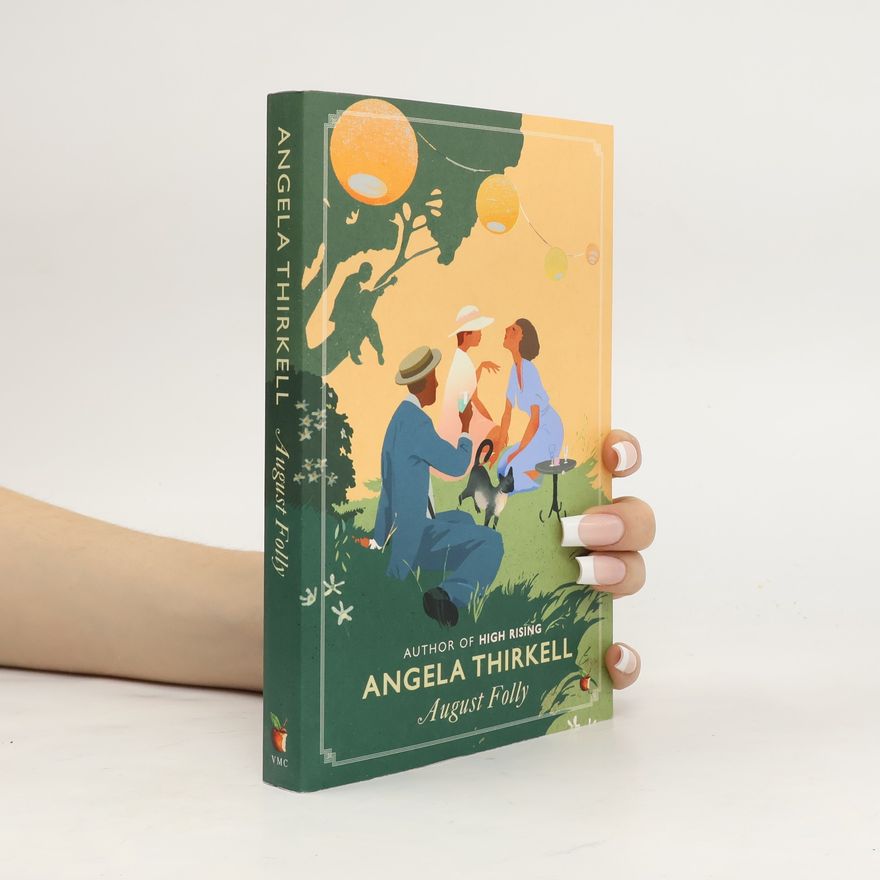 Angela Thirkell August Folly