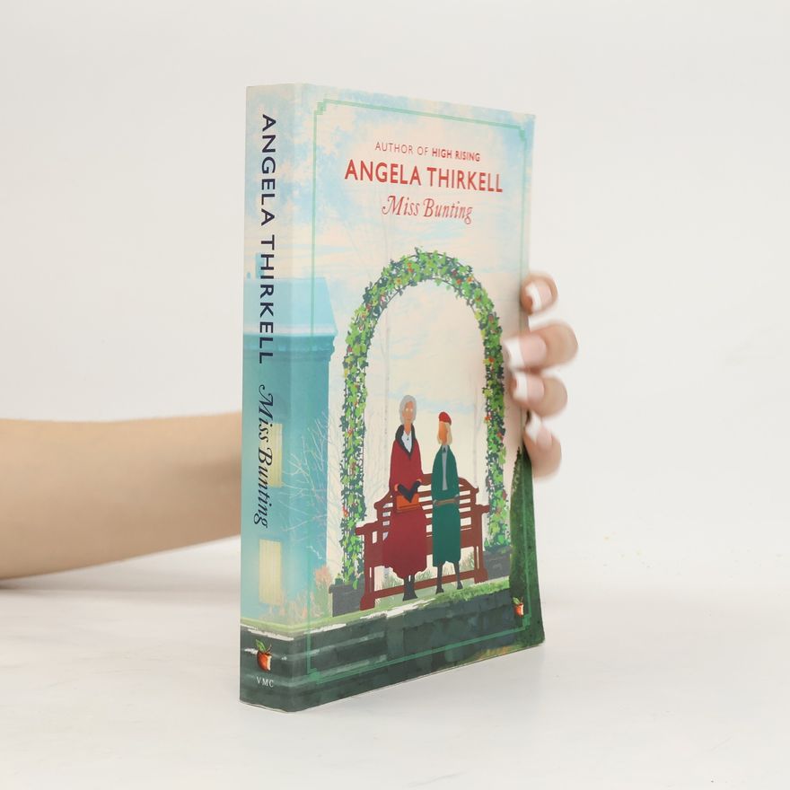 Angela Thirkell Virago Modern Classics - 668: Miss Bunting