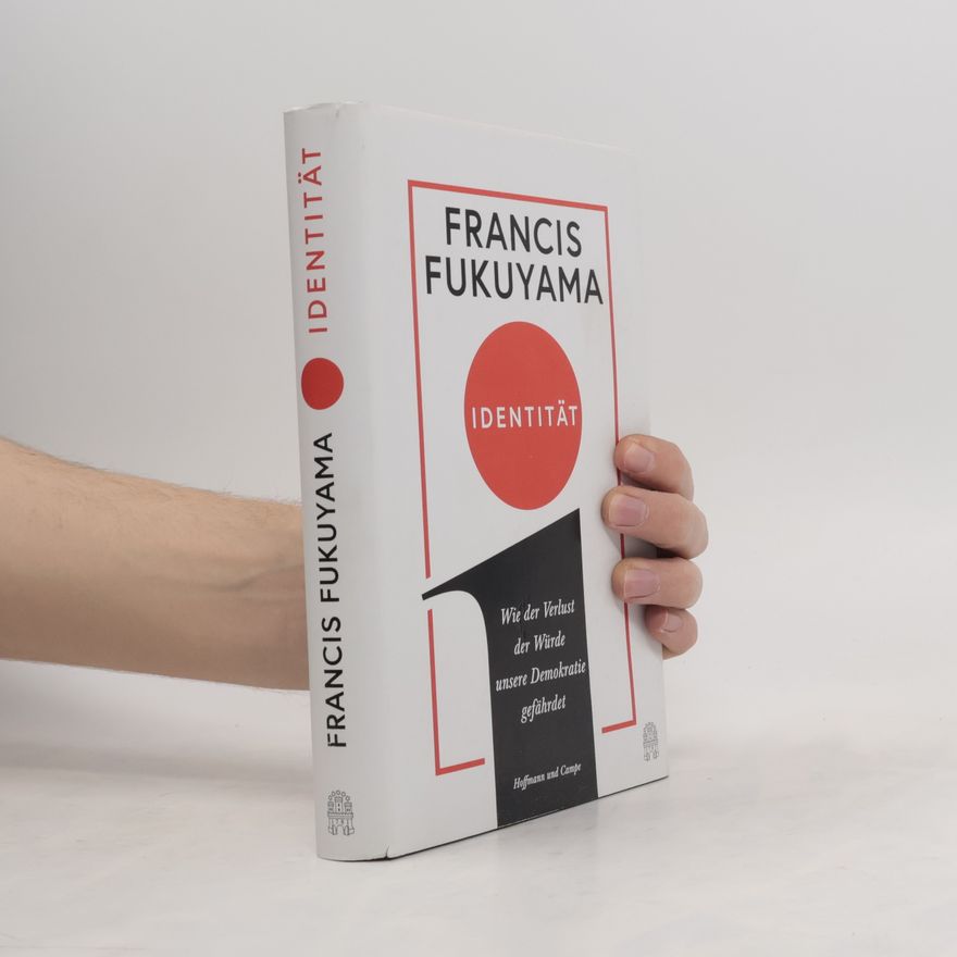 Francis Fukuyama Identität