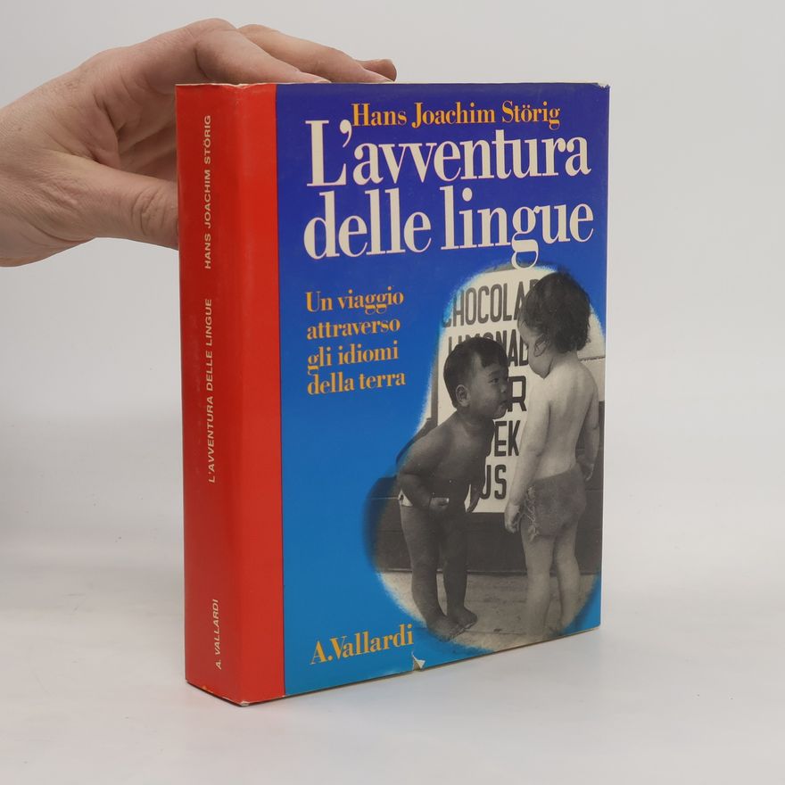 Hans Joachim Störig Le guide Vallardi: L'avventura delle lingue