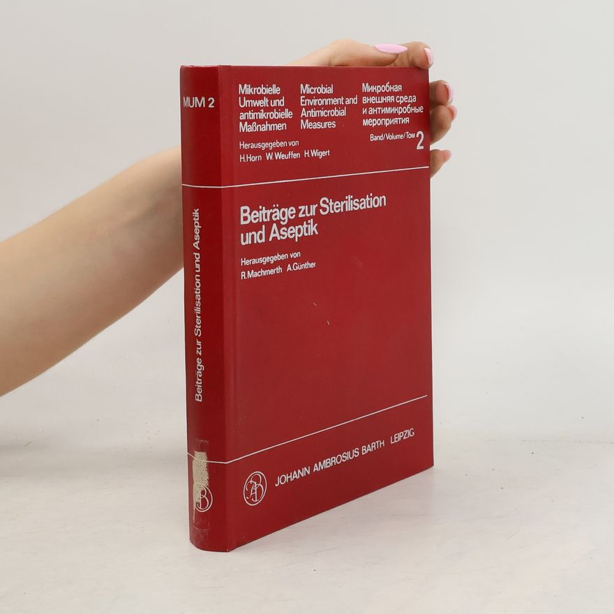 Various authors Beitraege zur Sterilisation und Aseptik
