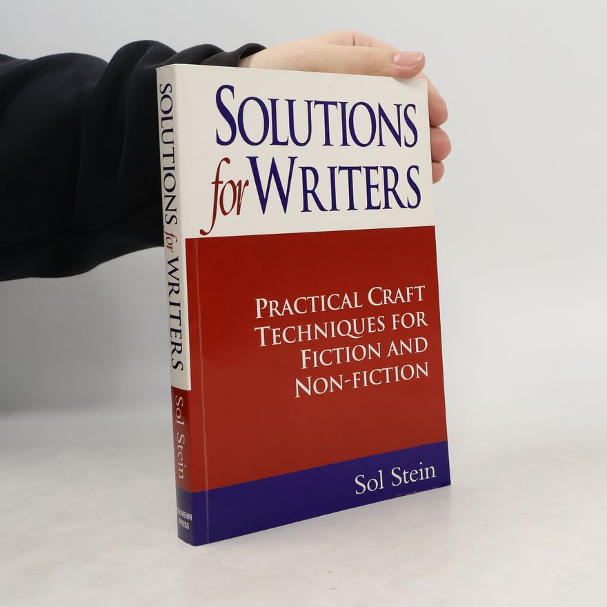 Sol Stein Solutions for Writers
