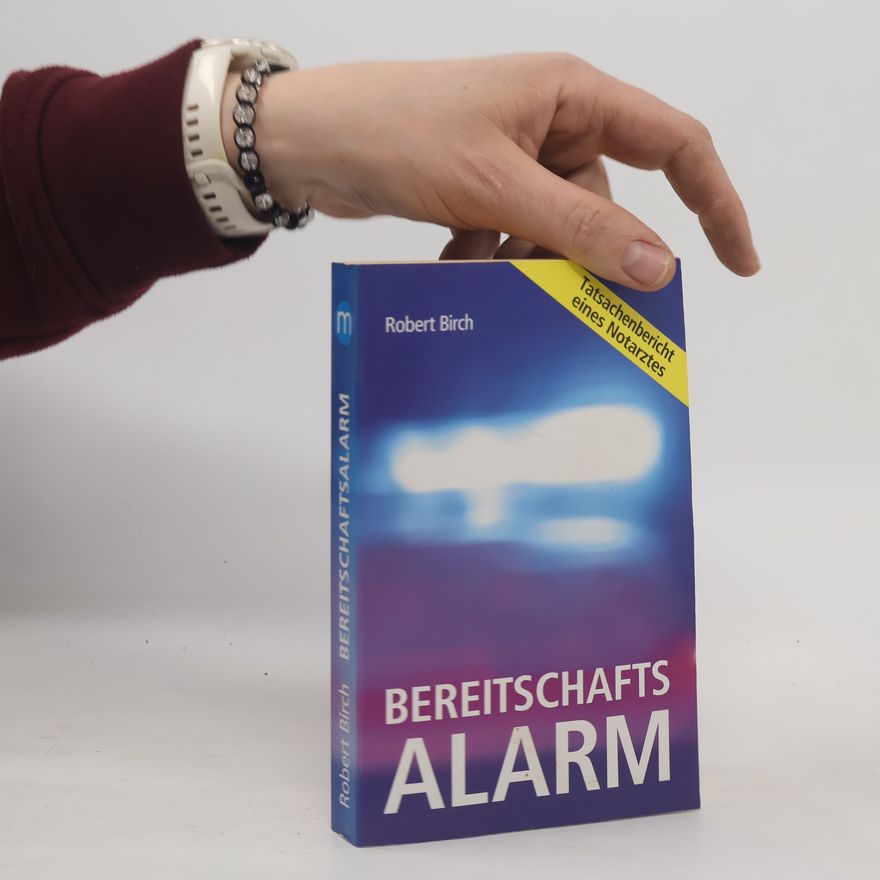 Robert Birch Bereitschaftsalarm