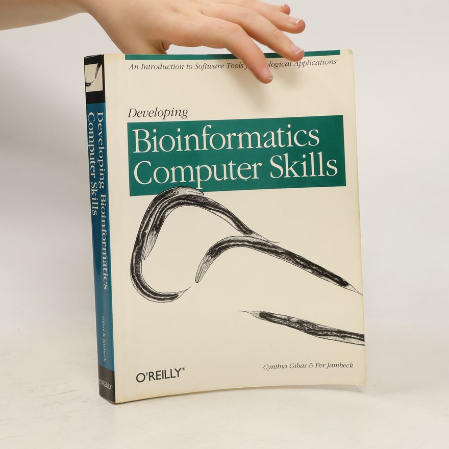 Per Jambeck Developing Bioinformatics Computer Skills