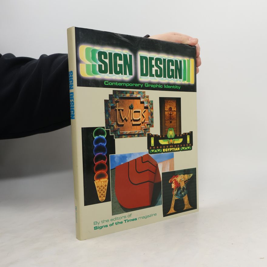 The Editors of Signs of the Times Magazine Sign Design
