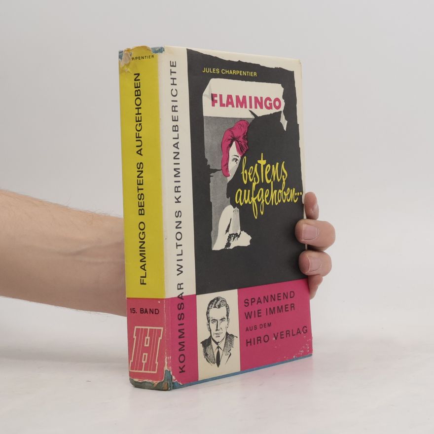 Jules Charpentier Flamingo bestens aufgehoben...