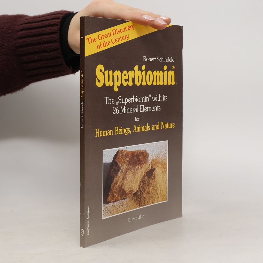 Robert Schindele Superbiomin