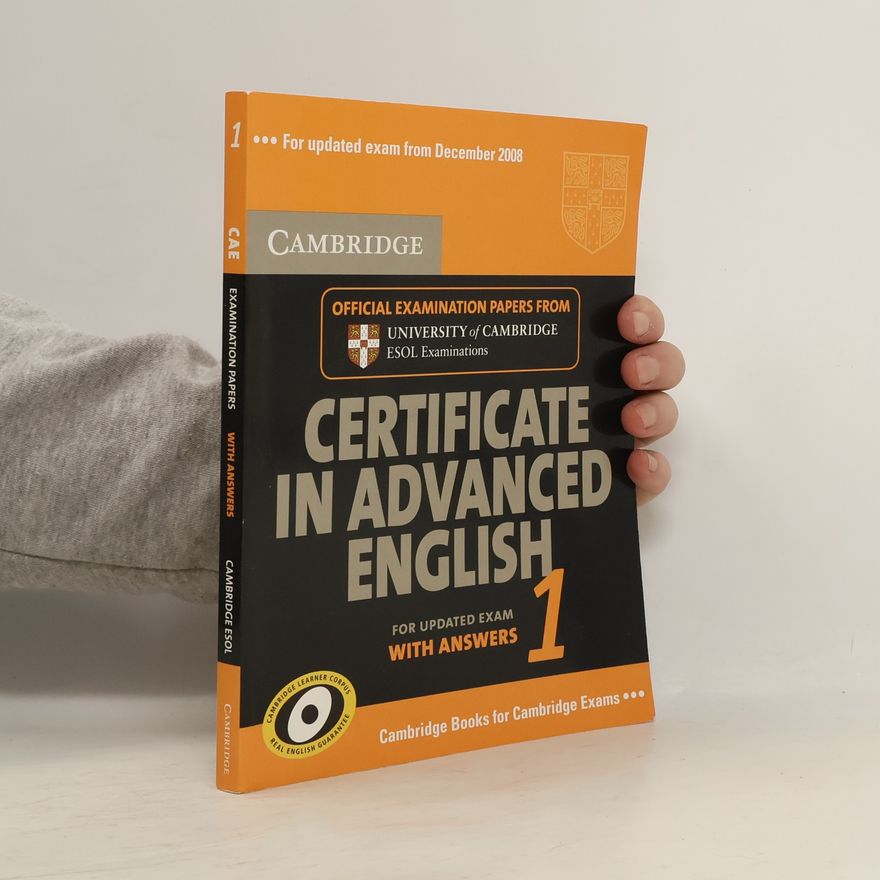 Various authors Cambridge Certificate in Advanced English 1