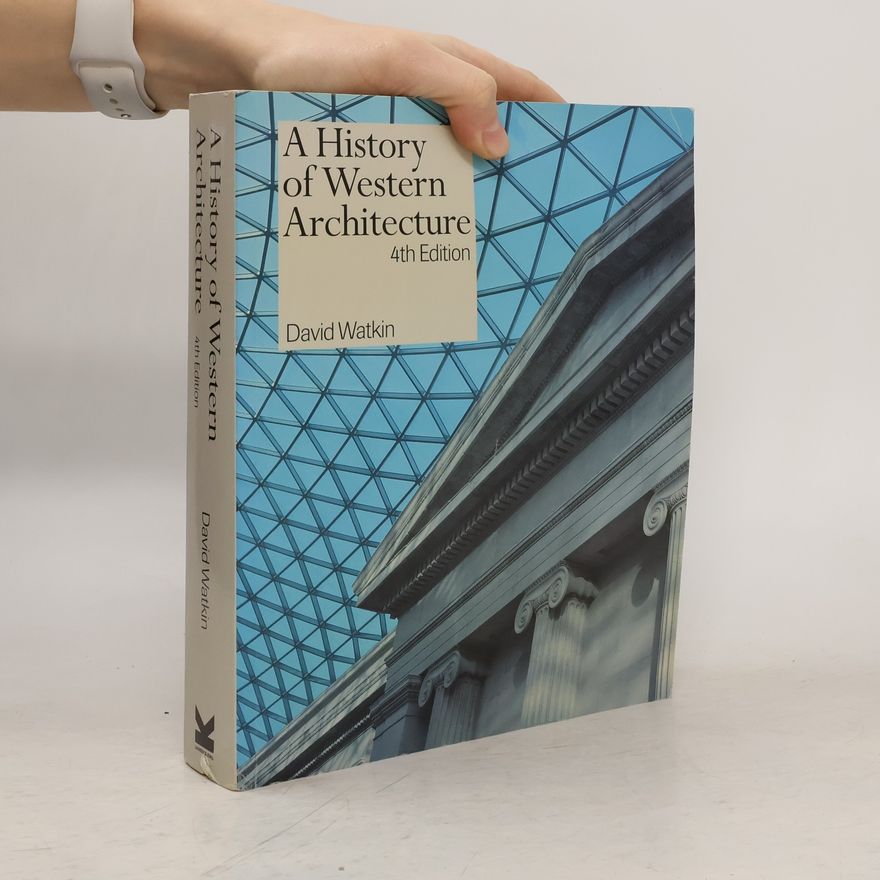 David Watkin A History of Western Architecture