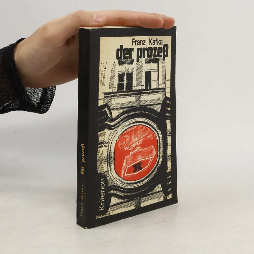 Franz Kafka Der Prozeß