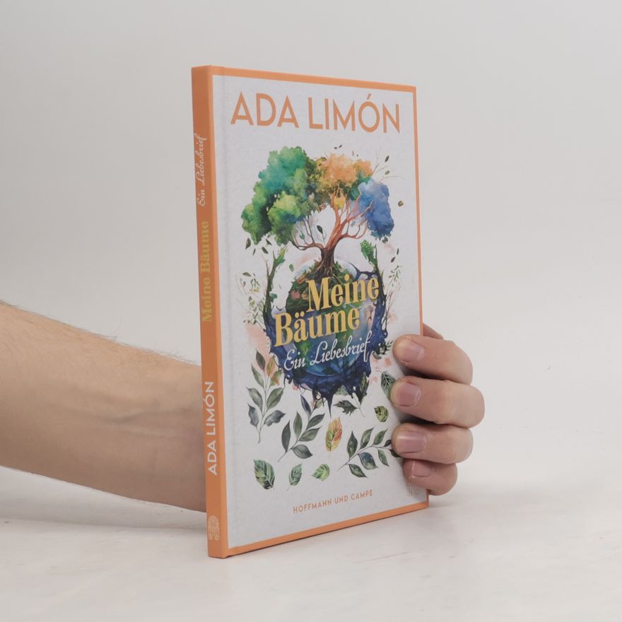 Ada Limón Meine Bäume