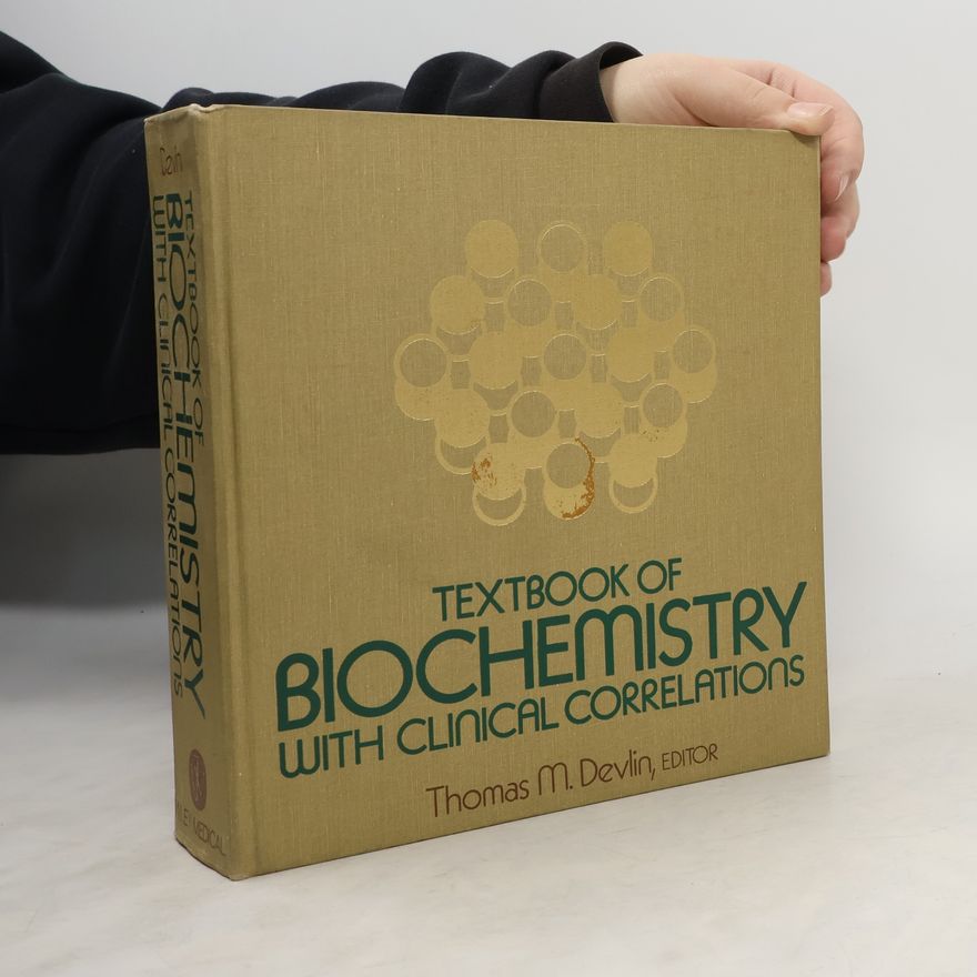 Thomas M. Devlin Wiley Medical Publication: Textbook of Biochemistry