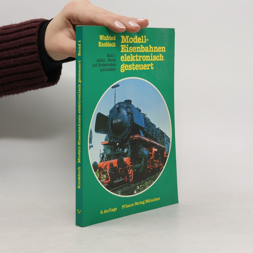 Winfried Knobloch Modell-Eisenbahnen, elektronisch gesteuert