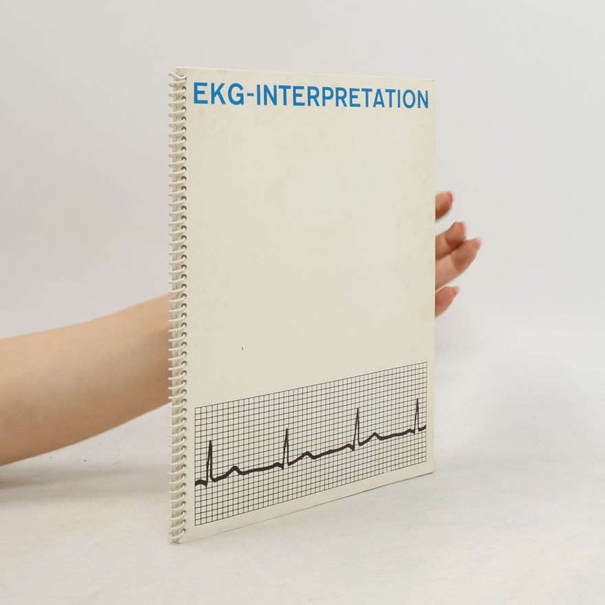 J. B. Schwedel EKG-Interpretation