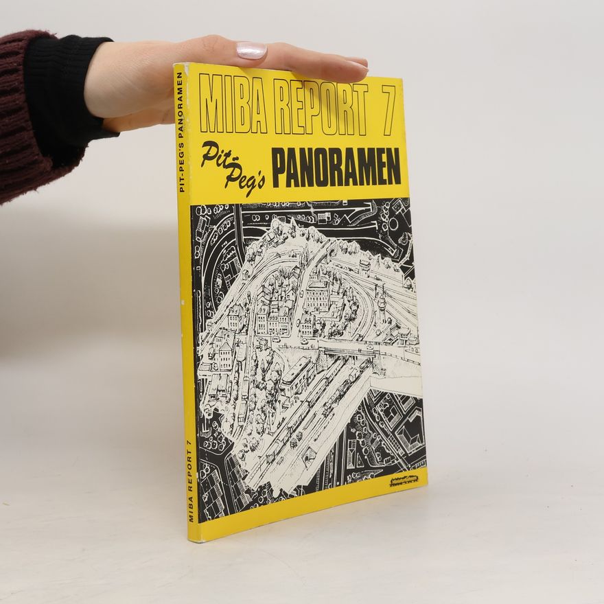 Various authors MIBA Report 7 - Pit-Peg's Panoramen