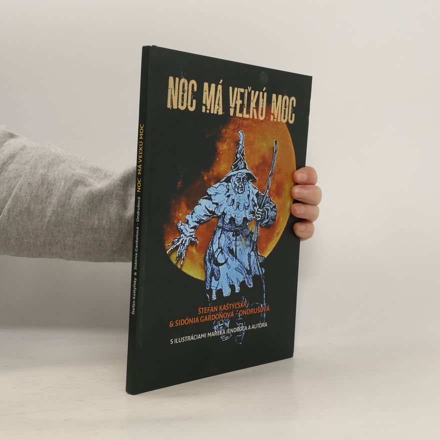 Sidónia Gardoňová Noc má veľkú moc