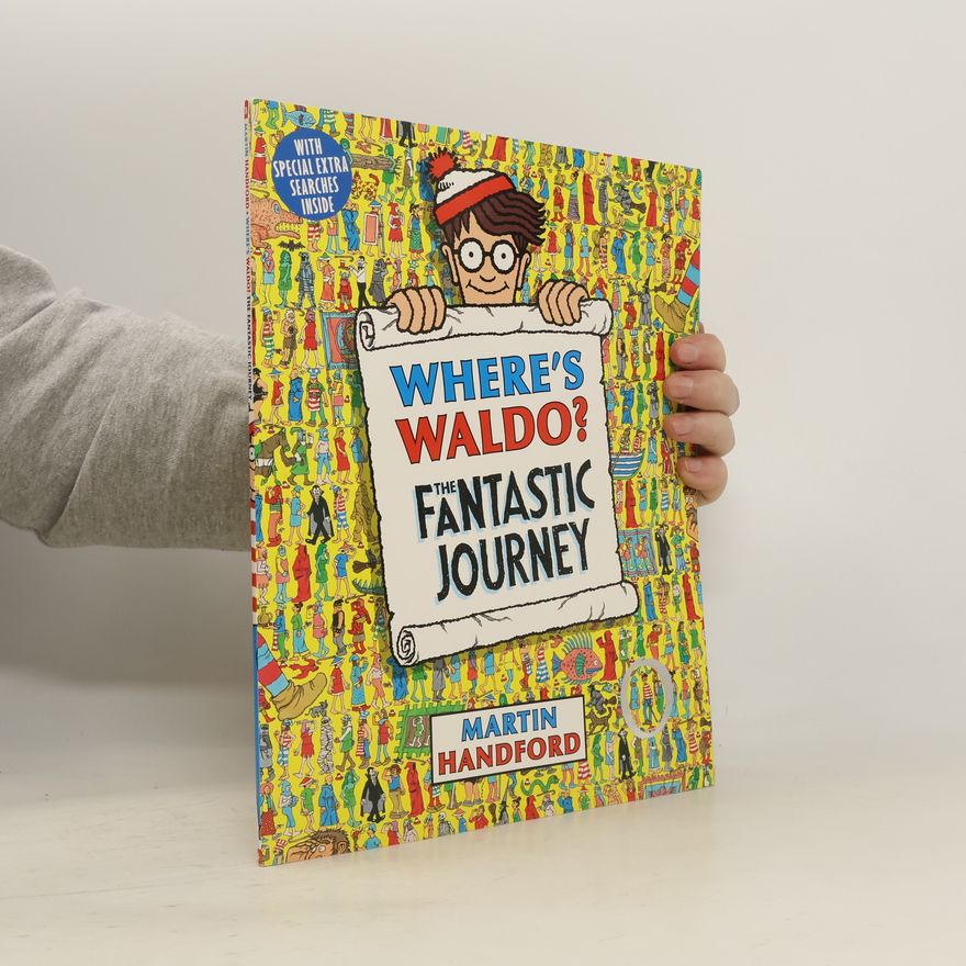 Martin Handford Where's Waldo? the Fantastic Journey