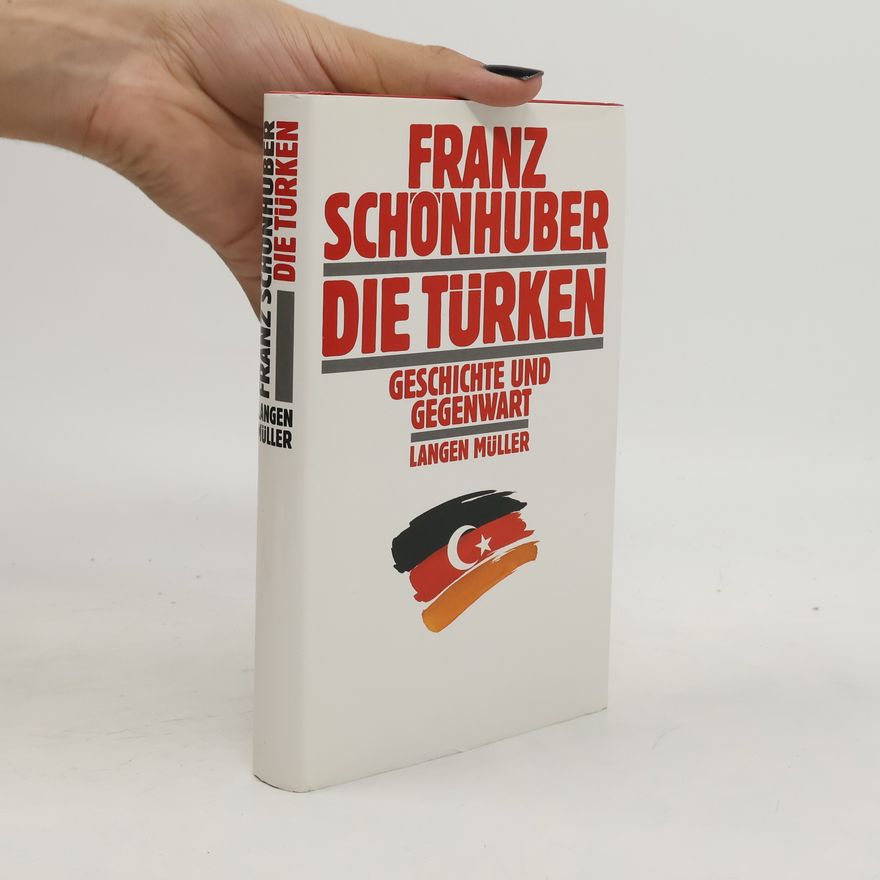 Franz Schönhuber Die Türken