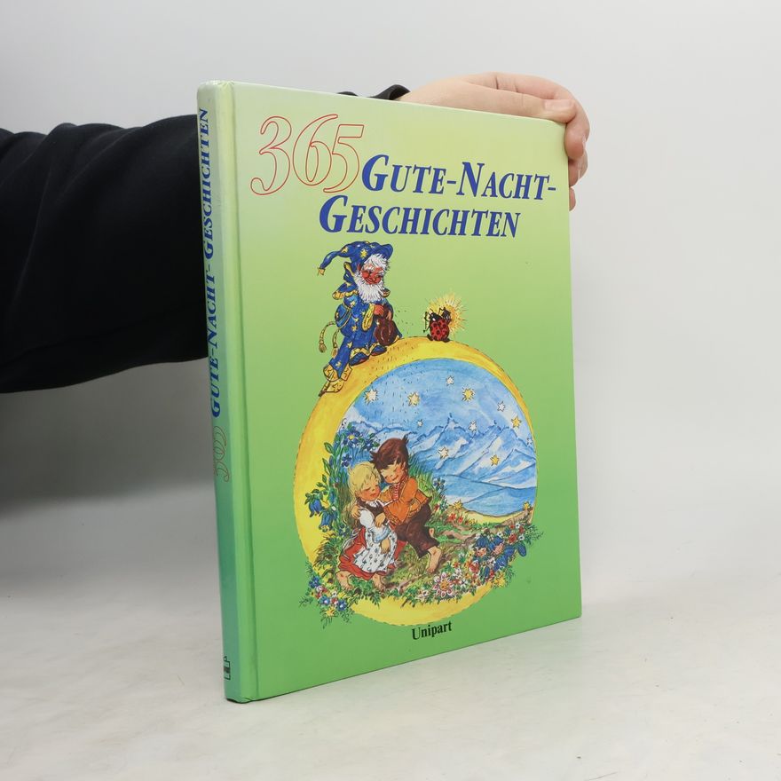 Ann Baker 365 Gute-Nacht-Geschichten