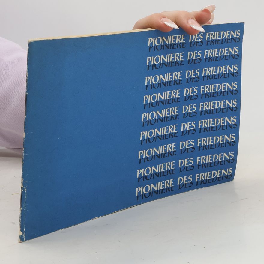 Autorenkollektiv Pioniere des Friedens