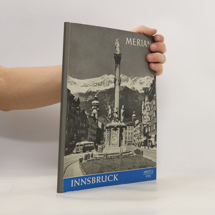 Autorenkollektiv Merian Heft 8/VIII. Innsbruck